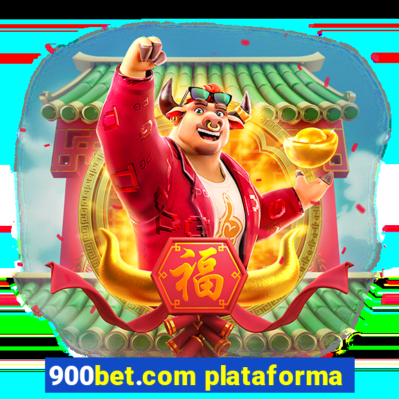 900bet.com plataforma